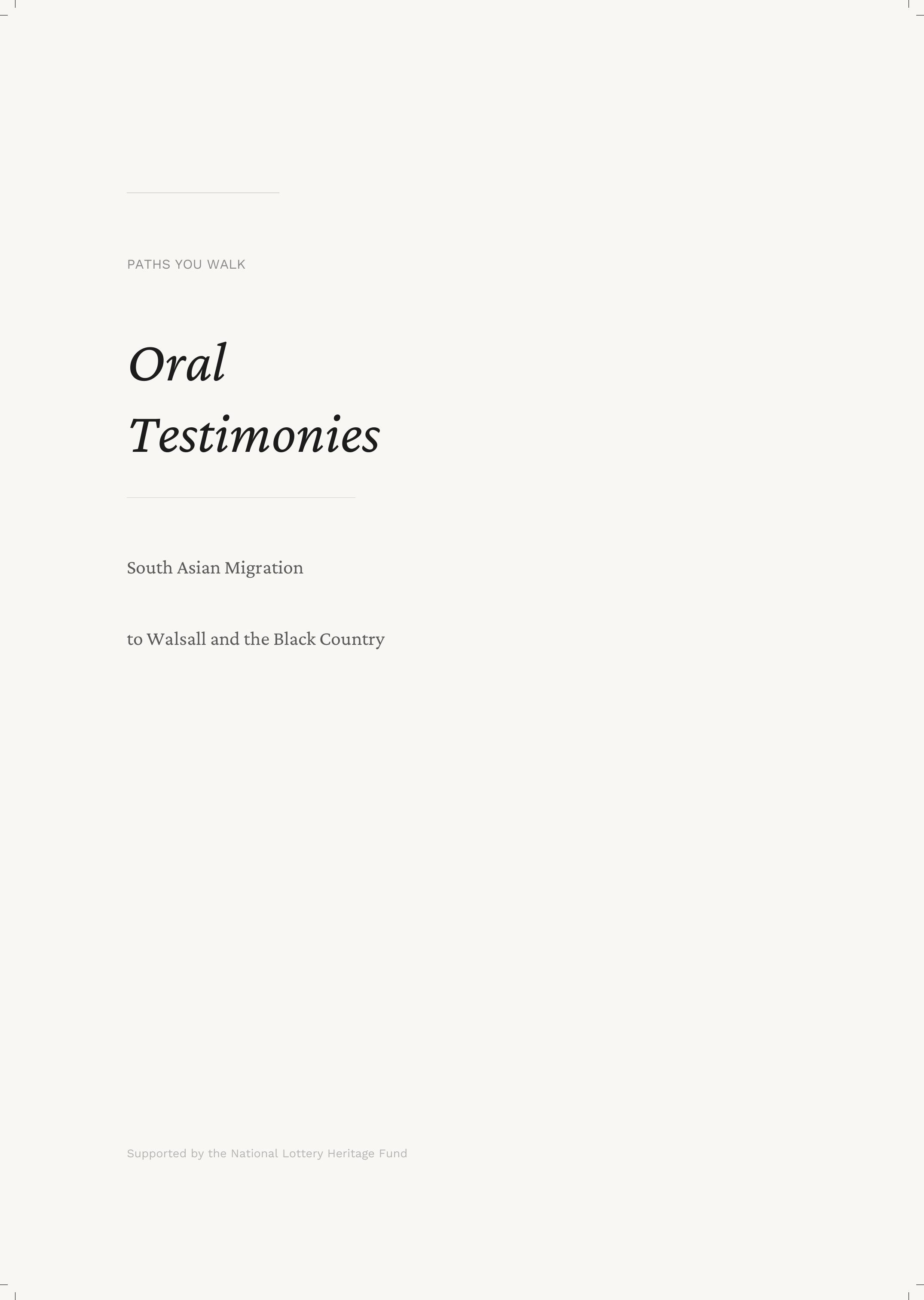 Oral Testimonies booklet cover — Paths You Walk: South Asian Migration to Walsall and the Black Country